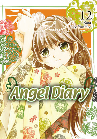 Angel Diary, Vol. 12 (Angel Diary, 12) (Volume 12) by Kara | Goodreads