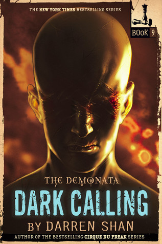 Dark Calling (The Demonata, #9)