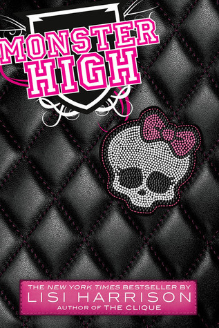 Monster High (Monster High, #1)