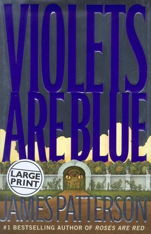 Violets Are Blue (Alex Cross, 7)