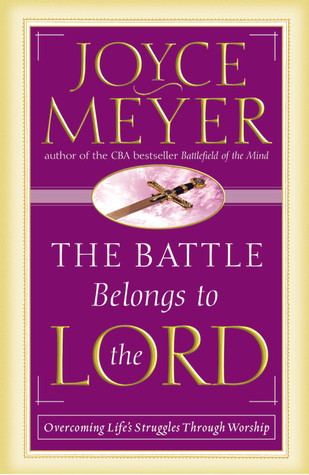 The Battle Belongs to the Lord book cover