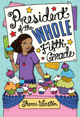 President of the Whole Fifth Grade book cover