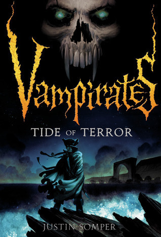 Tide of Terror (Vampirates, #2)