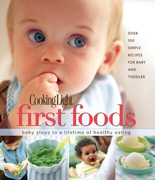 Cooking Light First Foods book cover