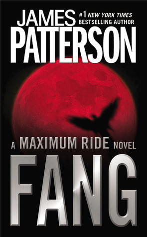 Fang (Maximum Ride, #6)
