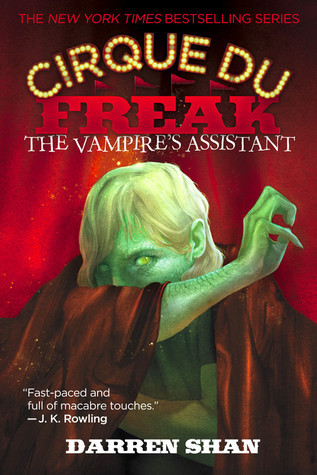 The Vampire's Assistant (Cirque Du Freak, #2)
