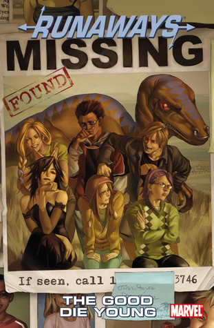 Runaways, Vol. 3: The Good Die Young