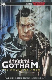 Batman: Streets of Gotham - The House of Hush