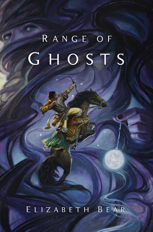 Range of Ghosts (Eternal Sky, #1)