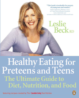 Healthy Eating for Pre Teens and Teens: The Ultimate Guide To Diet ...