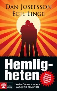 Hemligheten - från ögonkast till varaktig relation