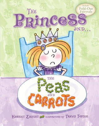 The Princess and the Peas and Carrots book cover
