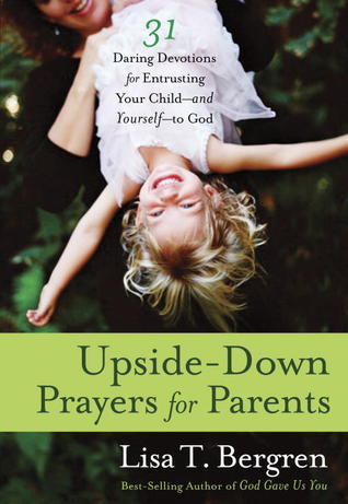 Upside-Down Prayers for Parents book cover