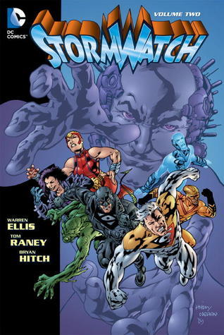 StormWatch by Warren Ellis, Vol. 2