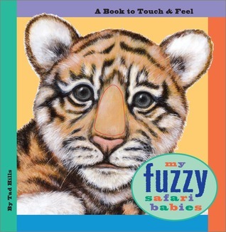 My Fuzzy Safari Babies book cover