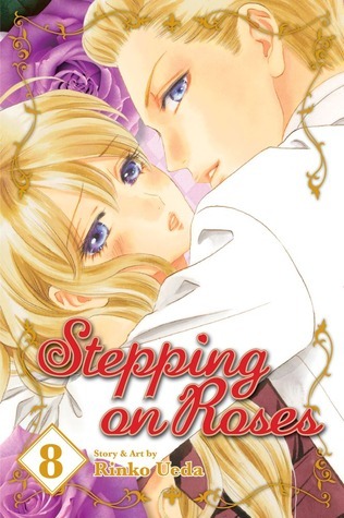 Stepping on Roses, Vol. 8 (Stepping on Roses, #8)