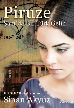 Piruze - Şam'da Bir Türk Gelin