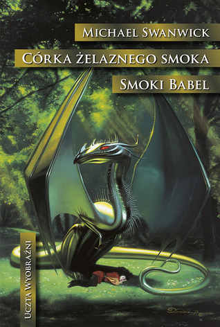 Córka żelaznego smoka. Smoki Babel