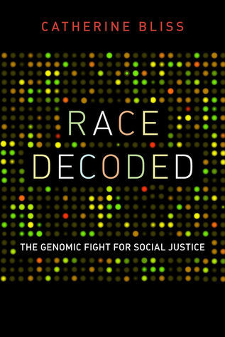 Race Decoded: The Genomic Fight for Social Justice cover