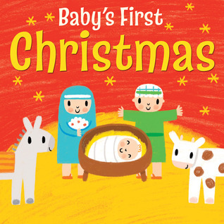 Baby's First Christmas by Christina Goodings | Goodreads
