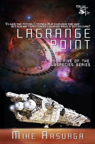 Lagrange Point by Mike Arsuaga | Goodreads