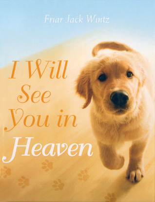 I Will See You in Heaven