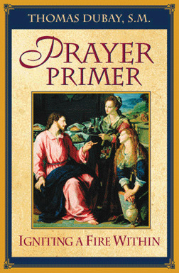 Prayer Primer : Igniting a Fire Within