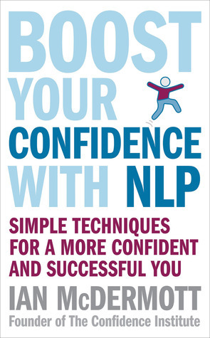 Boost Your Confidence With NLP book cover