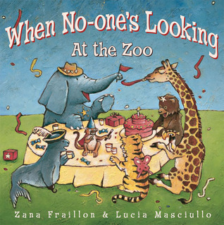 When No-one's Looking at the Zoo book cover