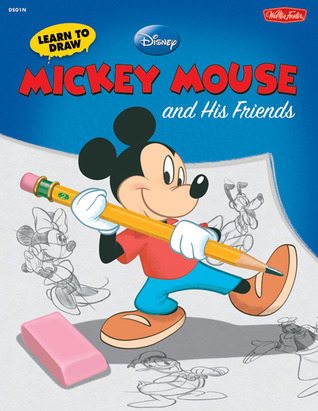 Learn to Draw Disney's Mickey Mouse and His Friends book cover