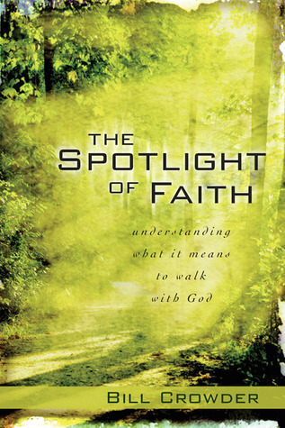 The Spotlight of Faith book cover