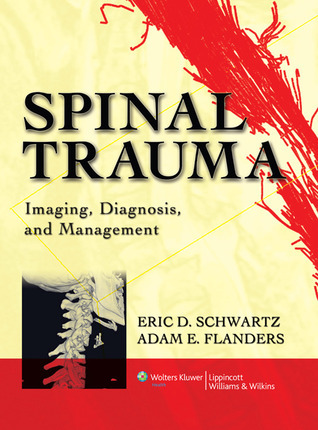 Spinal Trauma: Imaging, Diagnosis, and Management**