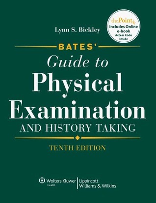 BATES GUIDE TO PHYSICAL EXAMINATION AND HISTORY TAKING intelligence overview