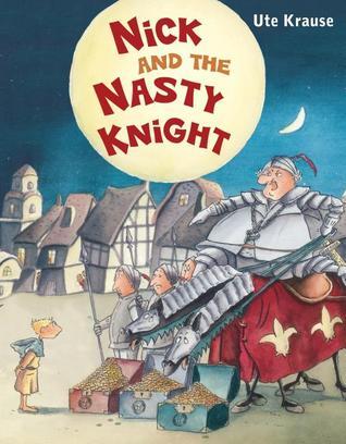 Nick and the Nasty Knight book cover