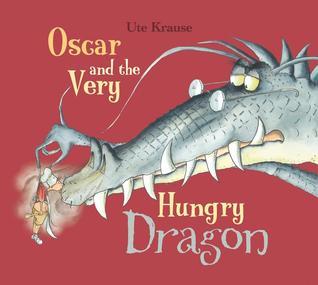Oscar and the Very Hungry Dragon book cover