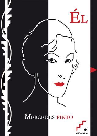 Él by Mercedes Pinto | Goodreads