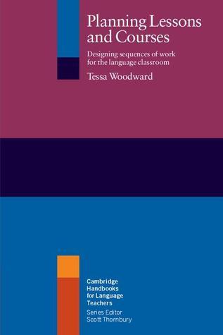 語学・辞書・学習参考書 Planning Lessons and Courses Planning Lessons and Courses: Designing Sequences of Work