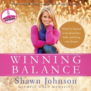Winning Balance: What I've Learned So Far About Love, Faith, and Living Your Dreams