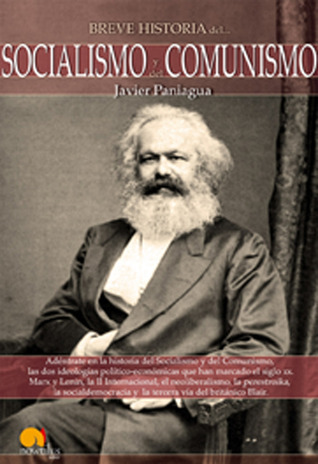 Breve Historia del Socialismo y del Comunismo
