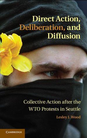 Direct Action, Deliberation, and Diffusion book cover