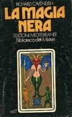 La magia nera Vol. I