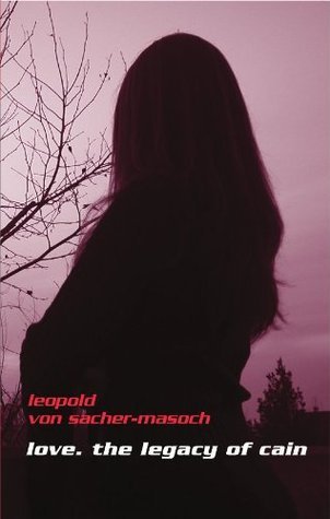 Love. The Legacy of Cain book cover