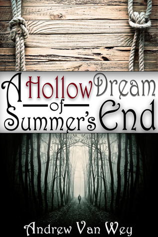 A Hollow Dream of Summer's End book cover