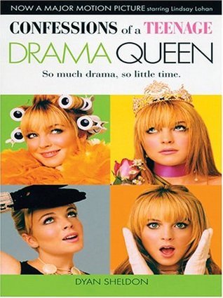 Confessions of a Teenage Drama Queen (Movie Tie-In Edition)
