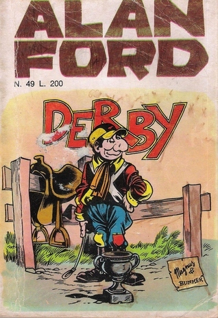Alan Ford n. 49: Derby