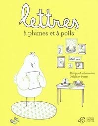 Lettres À Plumes Et À Poils book cover