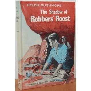 The Shadow of Robbers' Roost