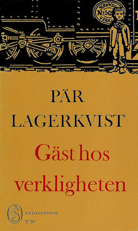 Gäst hos verkligheten