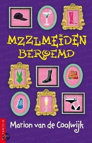 Mzzlmeiden beroemd book cover