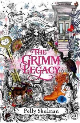 The Grimm Legacy (The Grimm Legacy, #1)